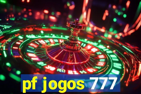 pf jogos 777